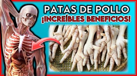 beneficios de comer patas de pollo