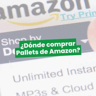 Como Comprar Pallets De Amazon En Mexico