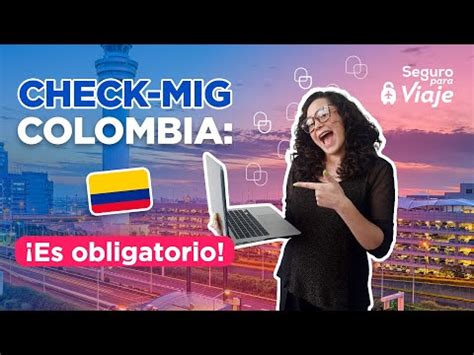 como corregir el check mig colombia