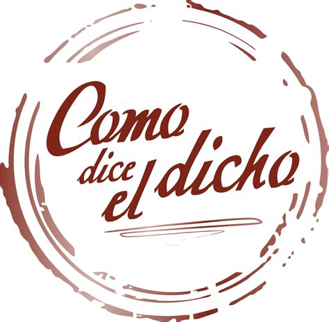 como dice el dicho logo transparent