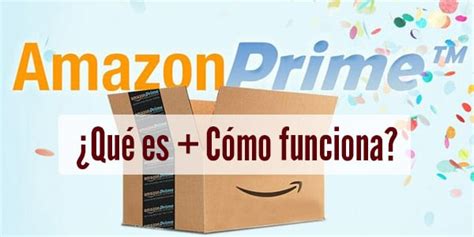 Como Funciona Prime Amazon