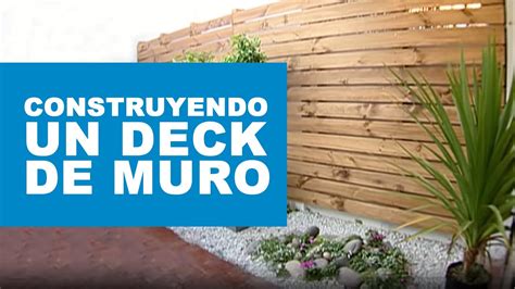Como Hacer Deck De Muro