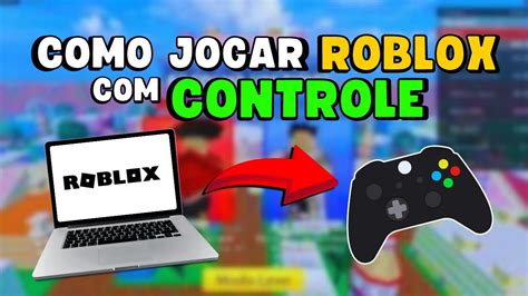 como jogar roblox com controle sem fio