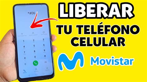 como liberar mi celular movistar