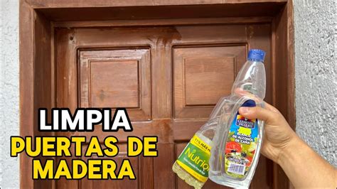 Como Limpiar Puertas De Mdf