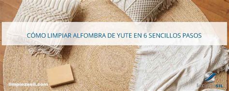 Como Limpiar Yute