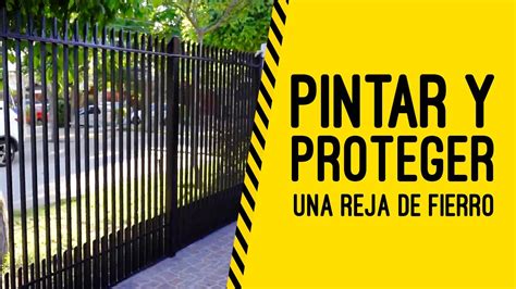 Como Pintar Protecciones De Fierro
