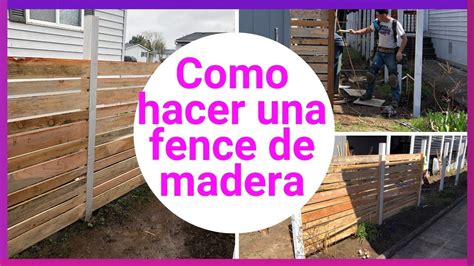 Como Poner Fence De Madera
