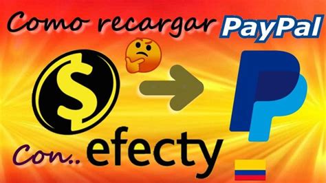 como recargar paypal con efecty