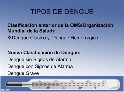 como se clasifica el dengue