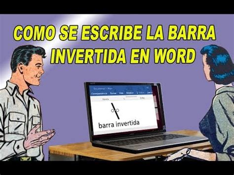 como se escribe barra