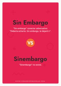 Sin embargo o Sinembargo II ¿Cómo se escribe correctamente?