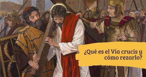 como se hace el via crucis