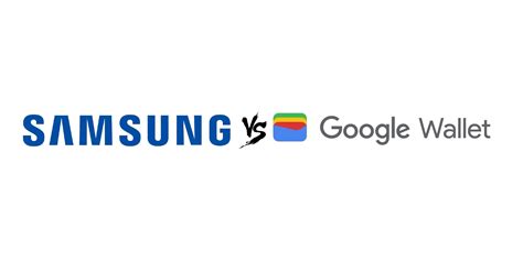 compare google wallet and samsung wallet