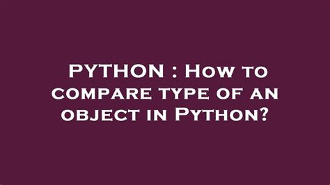 compare object type python