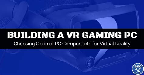 compare pc builds for vr