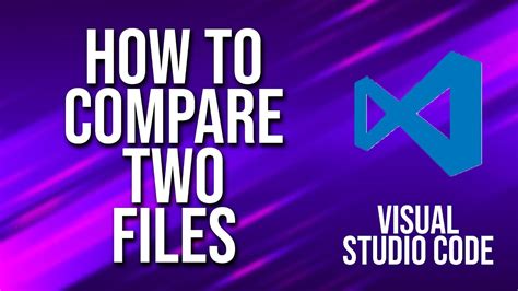 compare two files using visual code