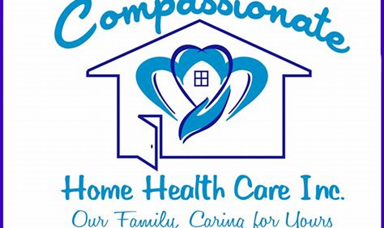compassionate home health care
