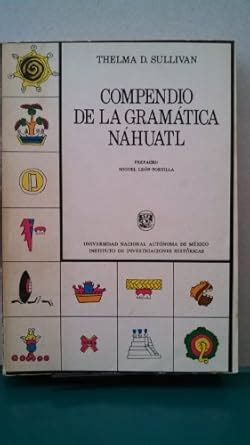 Review Of Compendio De La Gramatica Nahuatl Popular