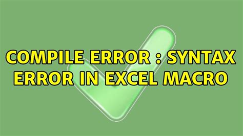compile error syntax error in excel macro