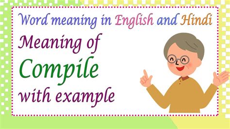 Compile Time Meaning In English