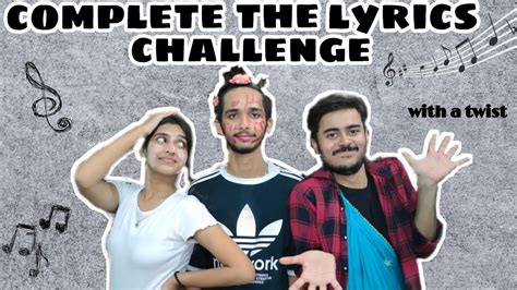 complete the lyrics challenge