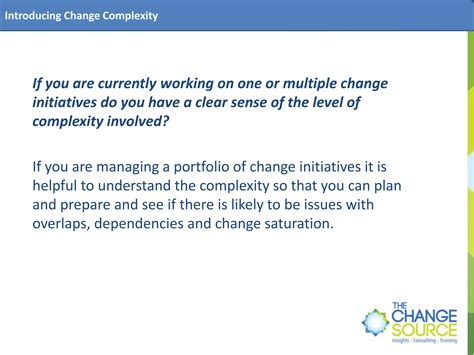 Complexity of the Change