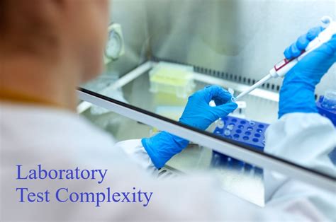 Complexity of the pathology lab test