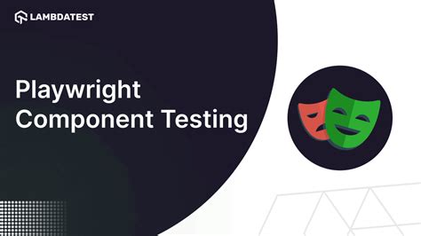 Component Testing In Playwright