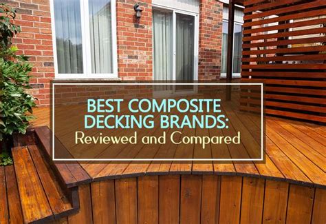 Composite Decking Compare Brands