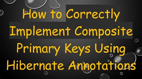 Composite Key Using Hibernate Annotations