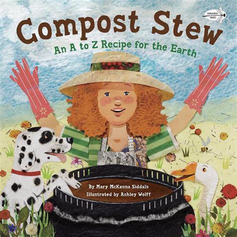 Compost Stew an AZ Recipe For The Earth Biome
