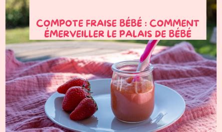 Compote Abricot Fraise Bebe