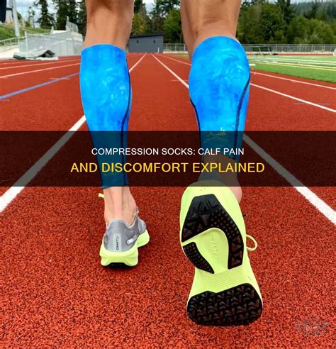 Compression Socks Hurt My Calves