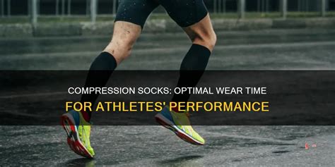 Compression Socks Wear Time
