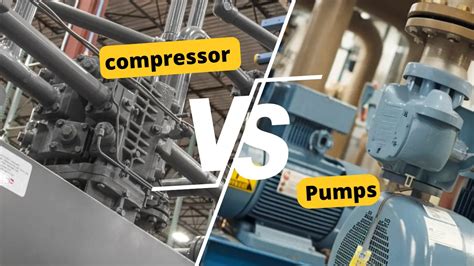 Compressor And Pumps Differences