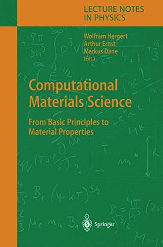 Computational Materials Science Lecture Notes