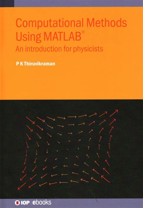 computational methods using matlab an introduction for physicists