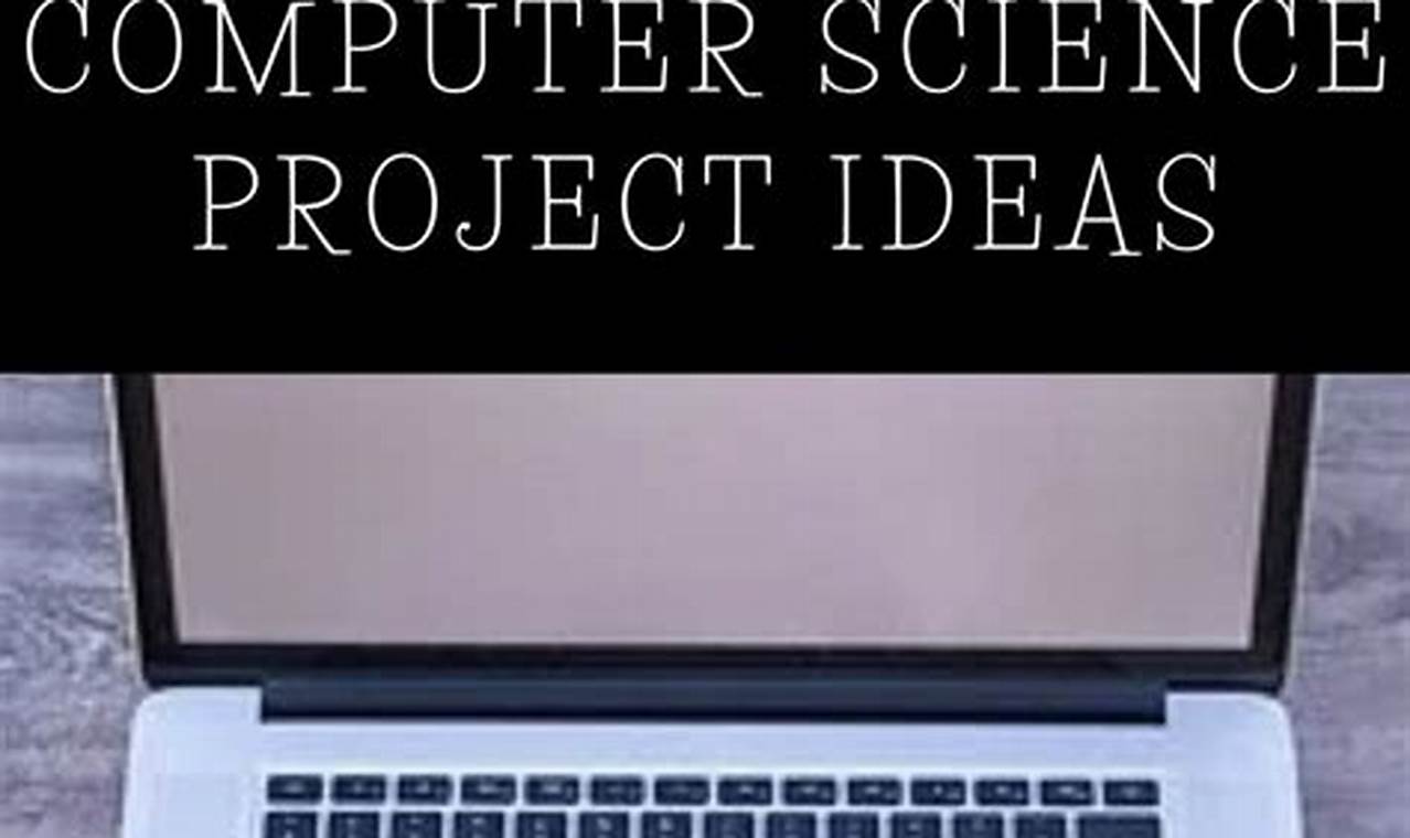 computer science project ideas masters