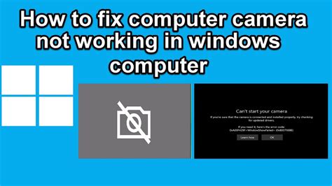 Computer Camera Is Not Working
