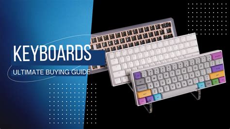Computer Keyboard Buying Guide
