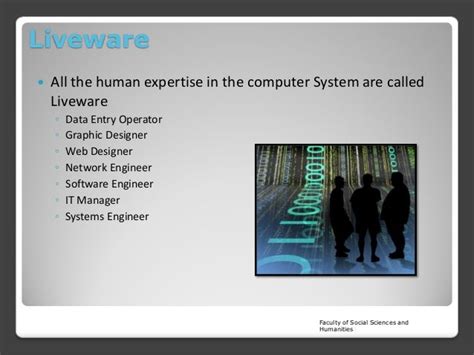 Computer Liveware Examples