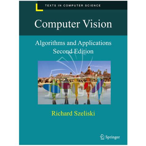 Computer Vision Algorithms and Applications Richard Szeliski