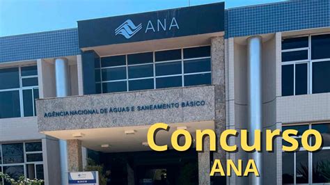 concurso ana 2024 edital