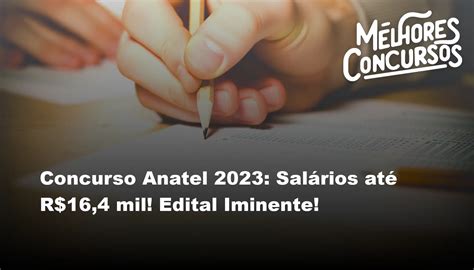 concurso anatel 2023 edital