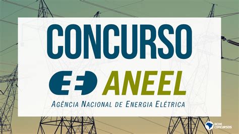 concurso aneel 2023 edital