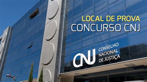 concurso cnj local de prova