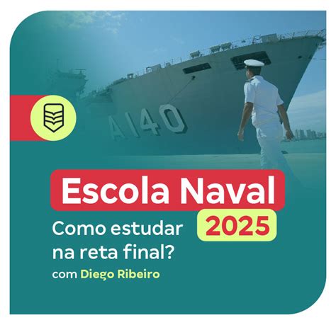 concurso escola naval 2025