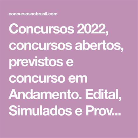 concursos abertos e previstos 2022