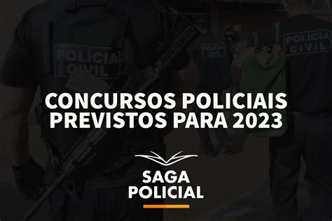 concursos policiais previstos para 2023